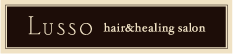 LUSSO hair & healing salon